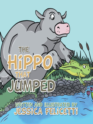 cover image of The Hippo That Jumped